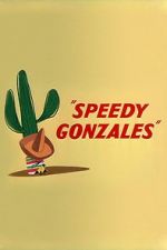 Watch Speedy Gonzales 123movies