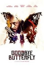 Watch Goodbye, Butterfly 123movies