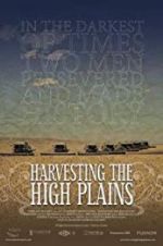 Watch Harvesting the High Plains 123movies