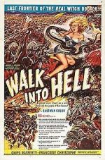 Watch Walk Into Hell 123movies