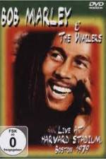Watch Bob Marley and The Wailers - Live At Harvard Stadium 123movies