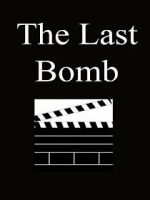 Watch The Last Bomb (Short 1945) 123movies