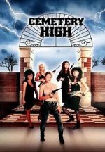 Watch Cemetery High 123movies