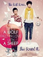 Watch When a Wolf Falls in Love with a Sheep 123movies