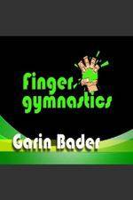 Watch Garin Bader: Finger Gymnastics Super Hand Conditioning 123movies