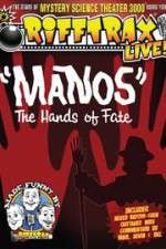 Watch RiffTrax Live: Manos - The Hands of Fate 123movies
