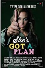 Watch She\'s Got a Plan 123movies