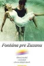 Watch Fontana pre Zuzanu 123movies