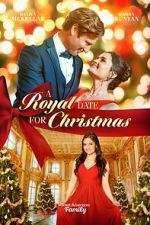 Watch A Royal Date for Christmas 123movies