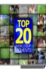 Watch Top 20 FIFA World Cup Moments 123movies