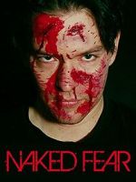 Watch Naked Fear 123movies