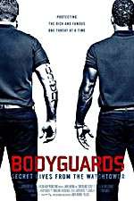 Watch Bodyguards: Secret Lives from the Watchtower 123movies