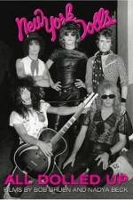 Watch All Dolled Up A New York Dolls Story 123movies