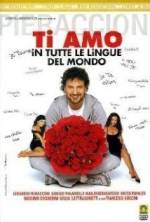 Watch Ti amo in tutte le lingue del mondo 123movies