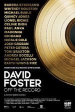 Watch David Foster: Off the Record 123movies
