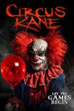 Watch Circus Kane 123movies