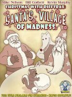 Watch Christmas with RiffTrax: Santa\'s Village of Madness 123movies