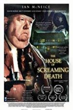 Watch The House of Screaming Death 123movies