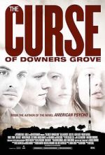 Watch The Curse of Downers Grove 123movies