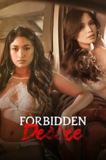 Watch Forbidden Desire 123movies