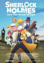 Watch Sherlock Holmes and the Great Escape 123movies