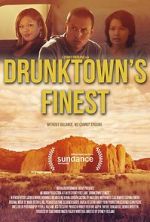 Watch Drunktown\'s Finest 123movies