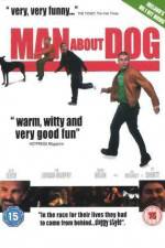 Watch Man About Dog 123movies