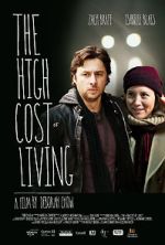 Watch The High Cost of Living 123movies