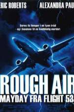 Watch Rough Air Danger on Flight 534 123movies
