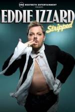 Watch Eddie Izzard Stripped 123movies