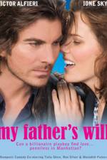 Watch My Father's Will 123movies