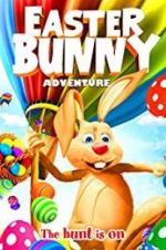 Watch Easter Bunny Adventure 123movies