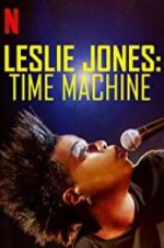 Watch Leslie Jones: Time Machine 123movies