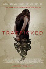 Watch Trafficked 123movies