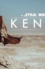 Watch Kenobi: A Star Wars Fan Film 123movies
