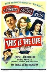 Watch This Is the Life 123movies