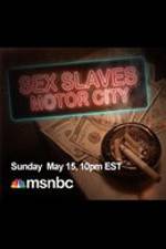 Watch Sex Slaves: Motor City Teens 123movies