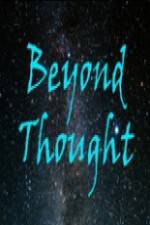 Watch Beyond Thought 123movies