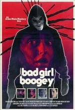 Watch Bad Girl Boogey 123movies