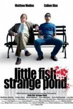 Watch Little Fish Strange Pond 123movies
