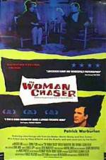 Watch The Woman Chaser 123movies