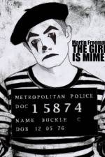 Watch The Girl Is Mime 123movies