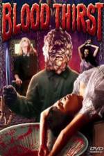 Watch Blood Thirst 123movies