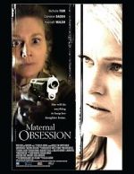 Watch Maternal Obsession 123movies