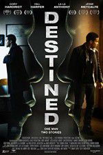 Watch Destined 123movies
