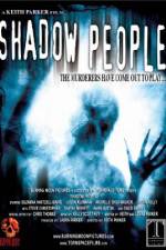 Watch Shadow People 123movies