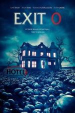 Watch Exit 0 123movies