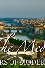 Watch The Medici: Makers of Modern Art 123movies