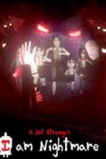 Watch I Am Nightmare 123movies