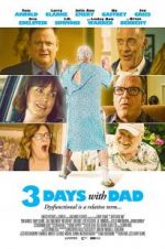 Watch 3 Days with Dad 123movies
